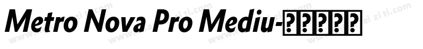 Metro Nova Pro Mediu字体转换